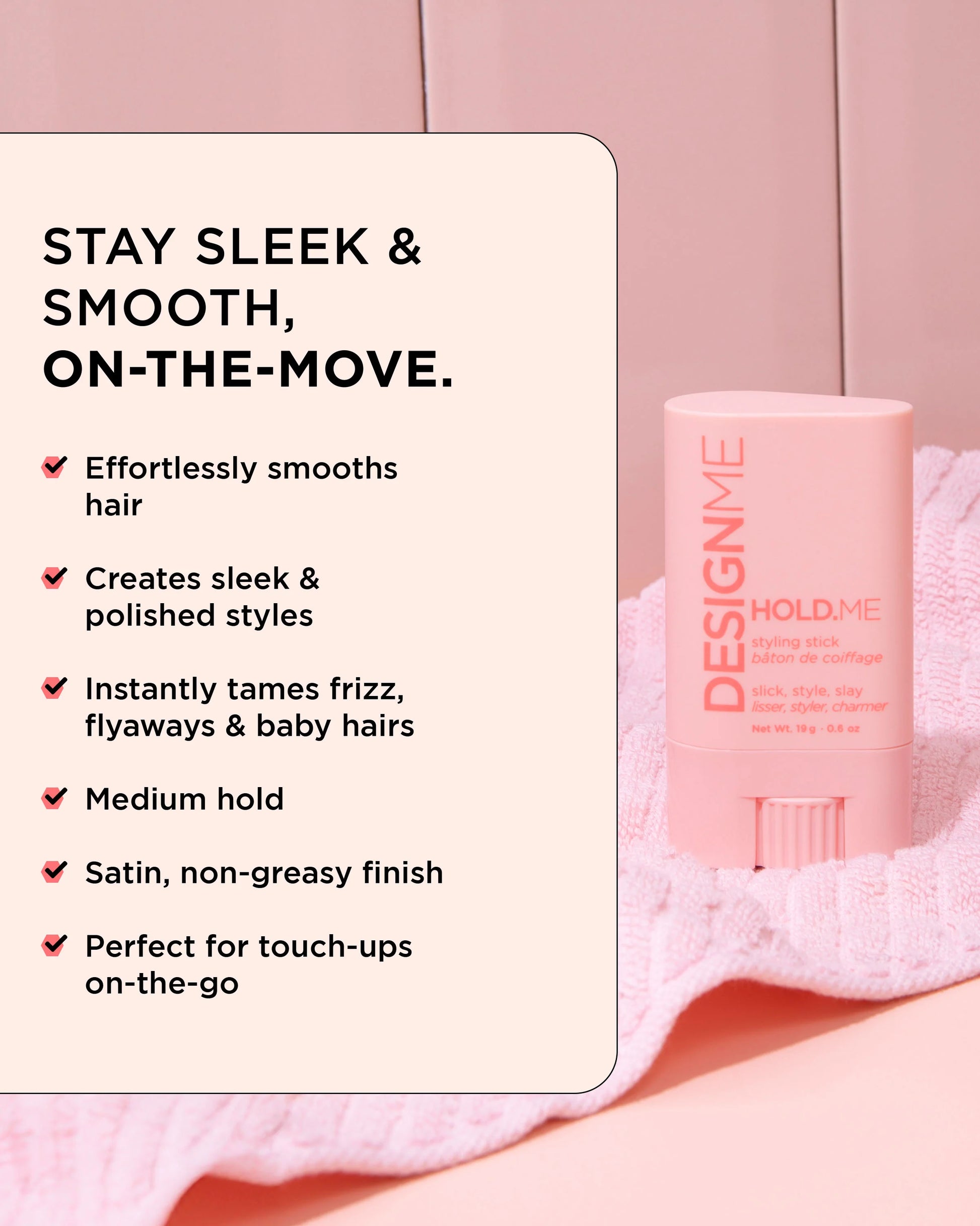 DesignMe HoldMe Styling Stick Benefits