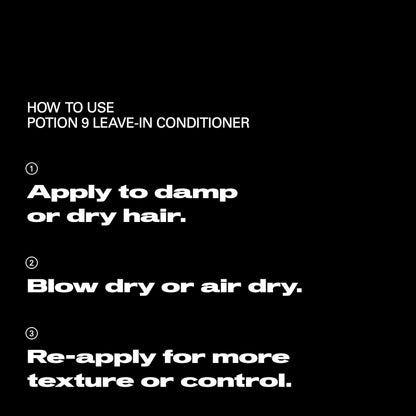 Instructions for using Potion 9 Leave-In Conditioner on a black background