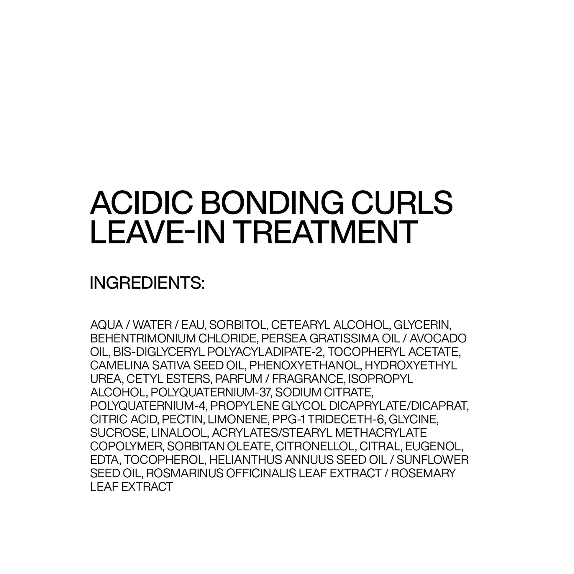 Ingredients list for an acidic bonding curls leave-in treatment on a white background